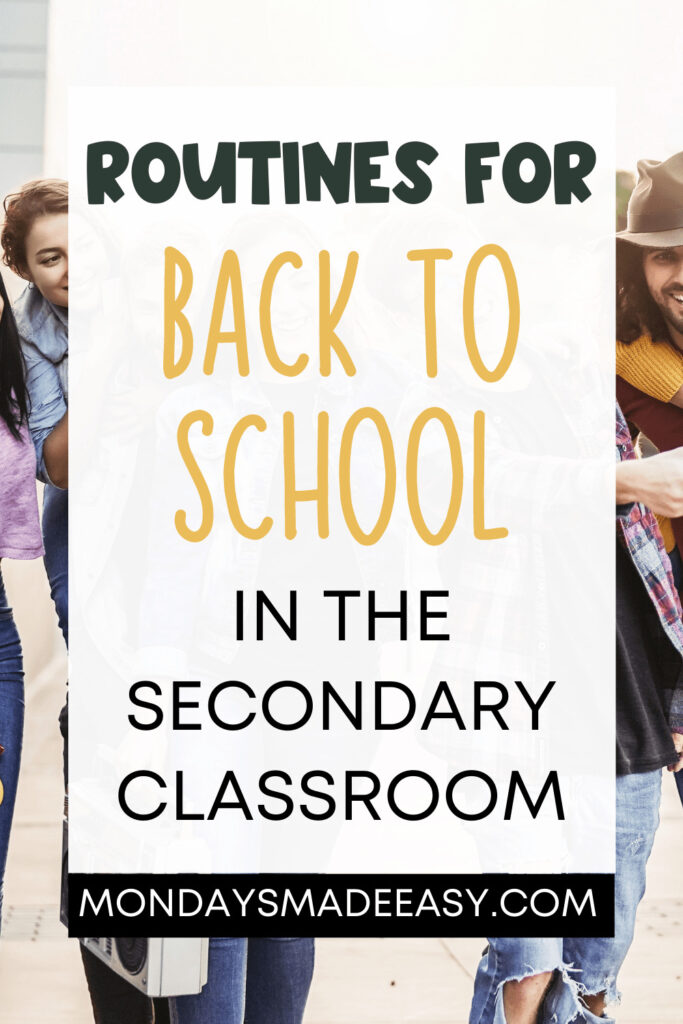 Routines for Back-to-School in the Secondary Classroom