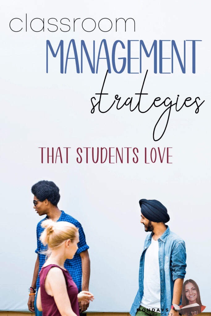 Classroom Management Strategies That Students Love