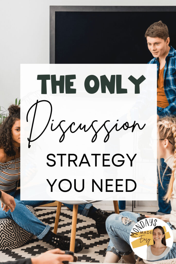 The Only Discussion Strategy You Need