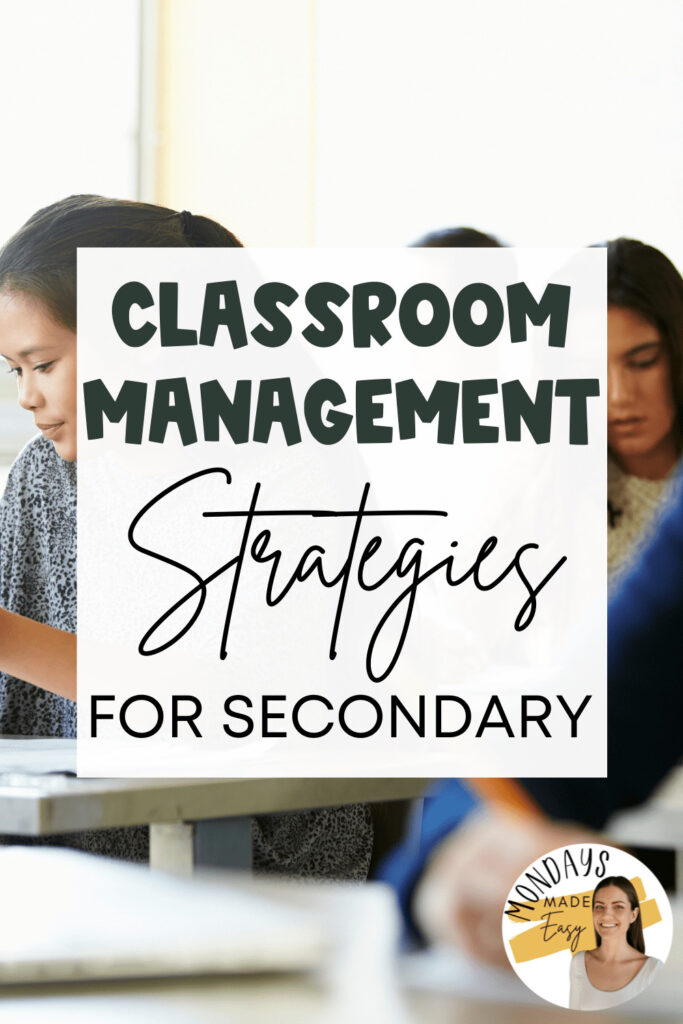 Classroom Management Strategies for Secondary Classrooms