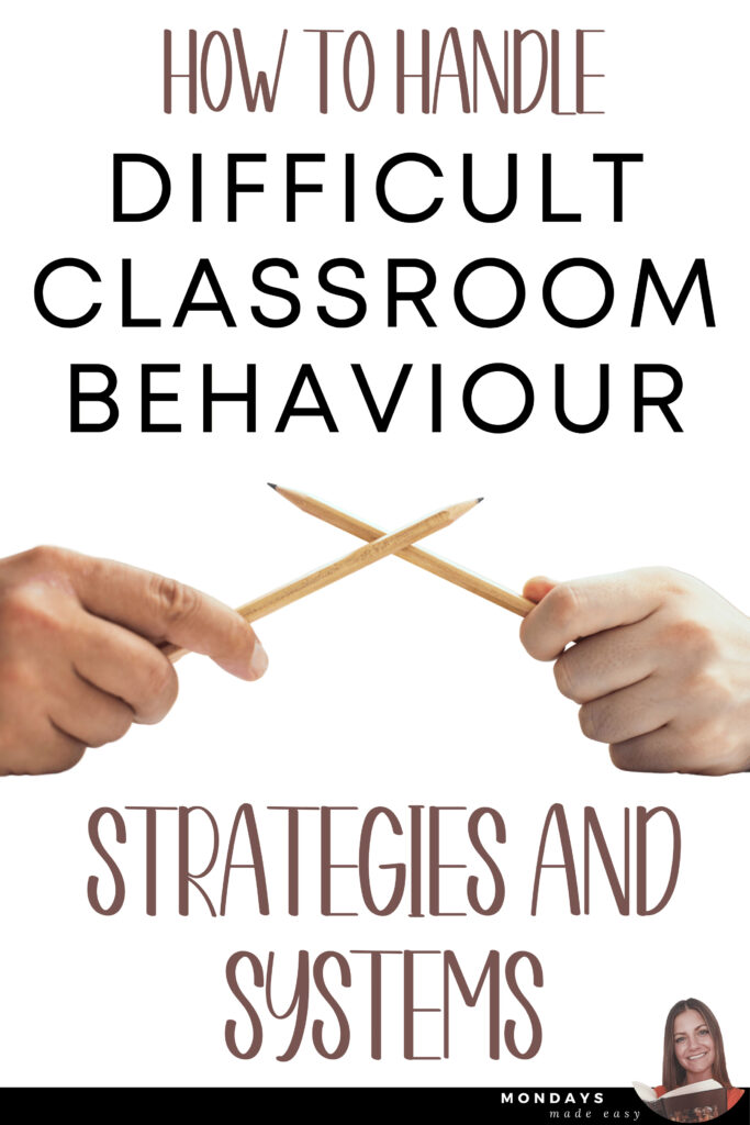How to Handle Difficult Classroom Behaviour: Strategies and Systems