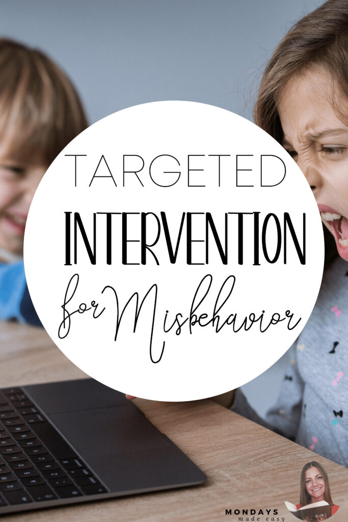 Targeted Intervention for Misbehaviour in the Classroom
