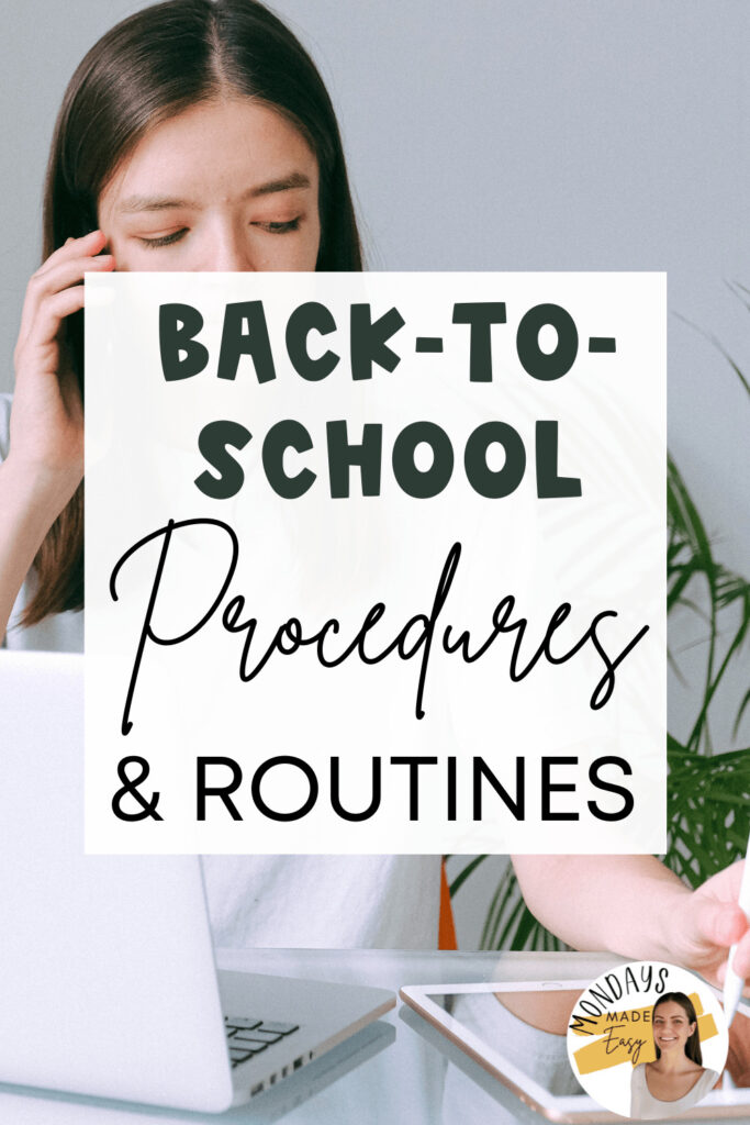 Back-to-School Procedures and Routines for the New School Year