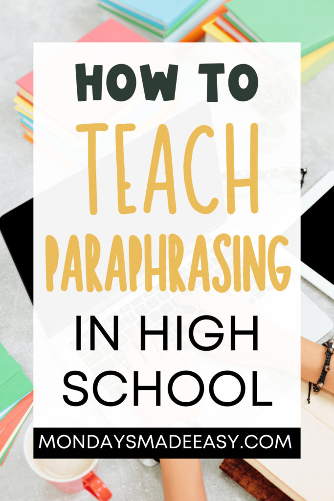 How to Teach Paraphrasing in High School