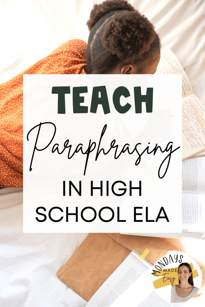 Teach How to Paraphrase in High School ELA