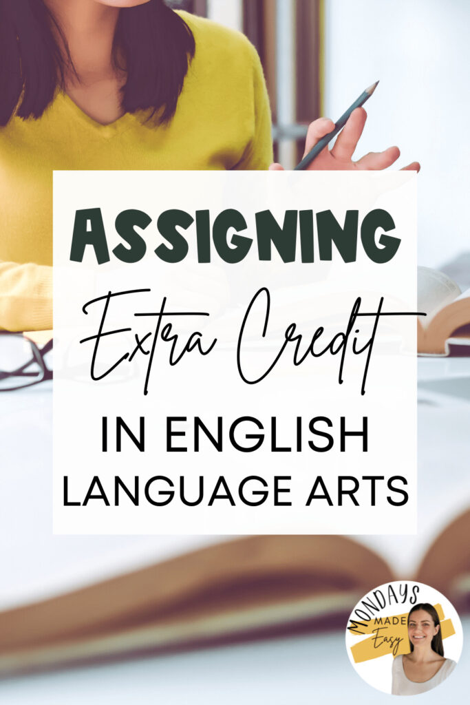 Extra Credit Assignment Ideas for English Language Arts