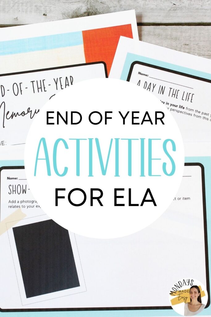 End of Year Activities for ELA