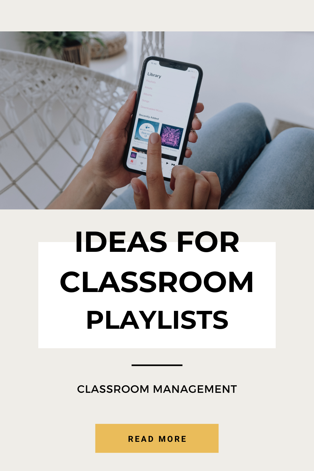 Classroom Playlist Ideas for Students