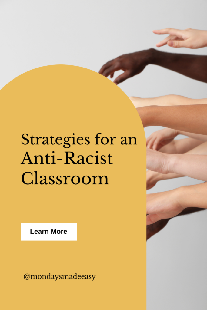 Strategies for an anti-racist classroom