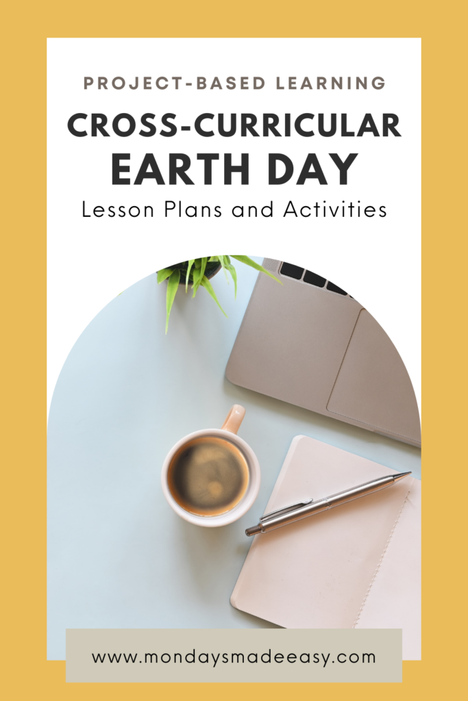 Ideas for Earth Day in All Subjects