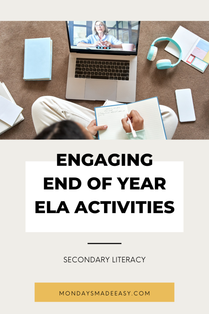 Engaging end of year ELA activities