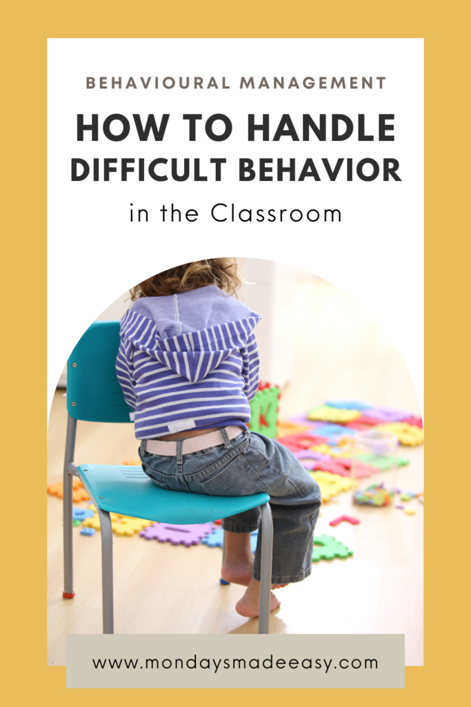 How to handle difficult behavior in the classroom