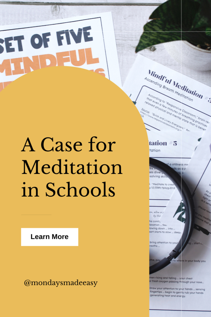 A Case for Meditation in School