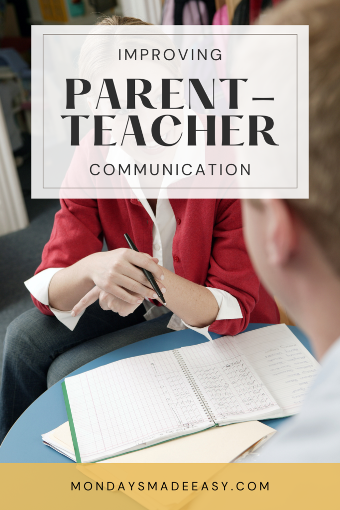 Improving Parent-to-Teacher Communication
