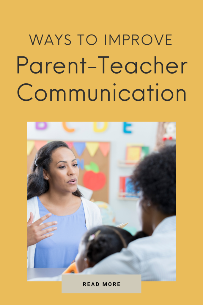 Ways to improve parent-teacher communication