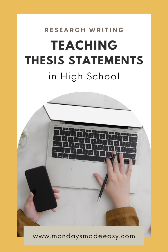 Teaching thesis statements in high school ELA