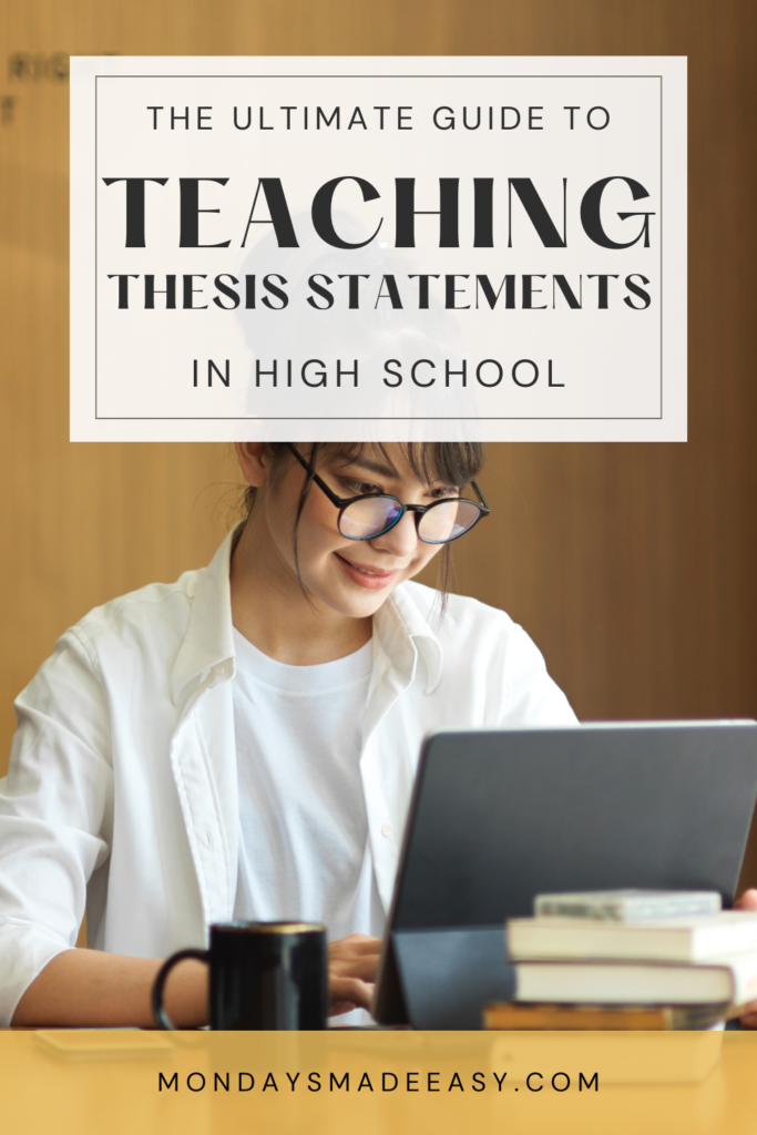 Activities to Teach How to Write a Thesis Statement in High School