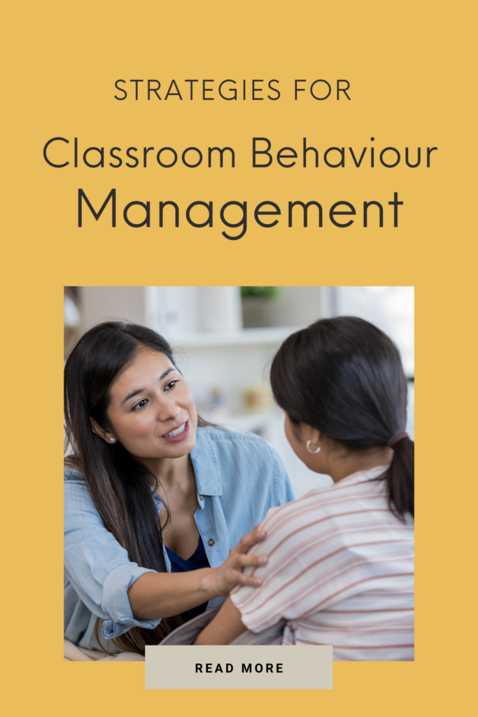 Strategies for Classroom Behaviour Management