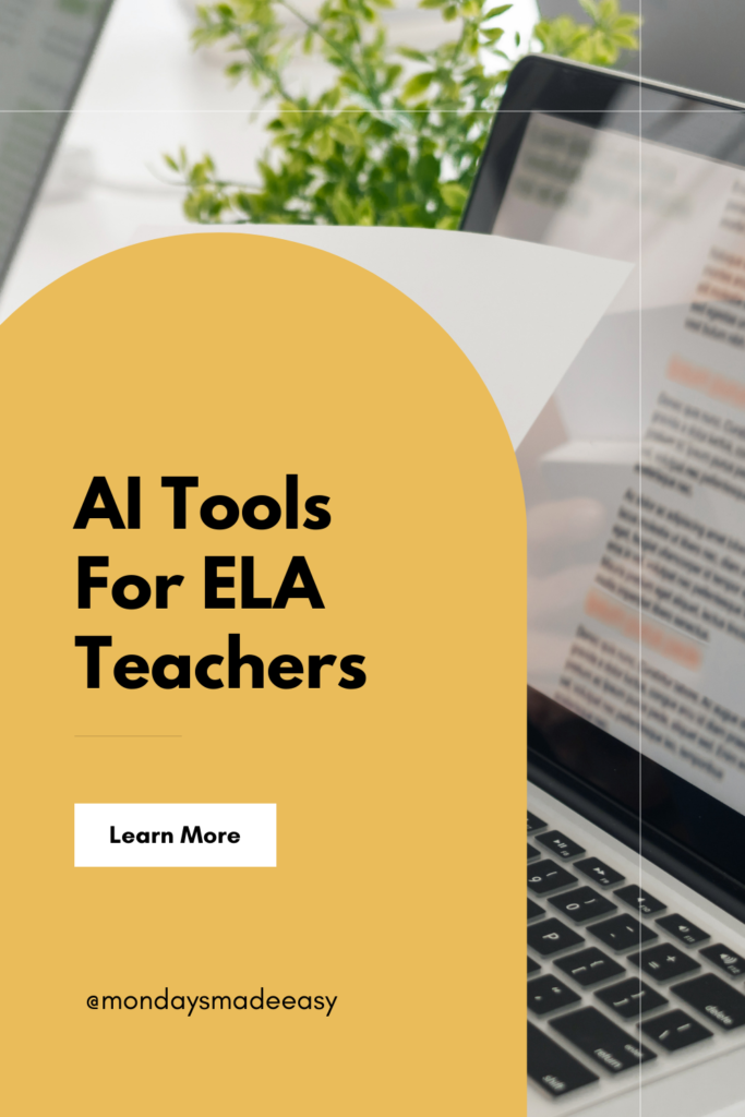 AI Tools for Language Arts Teachers