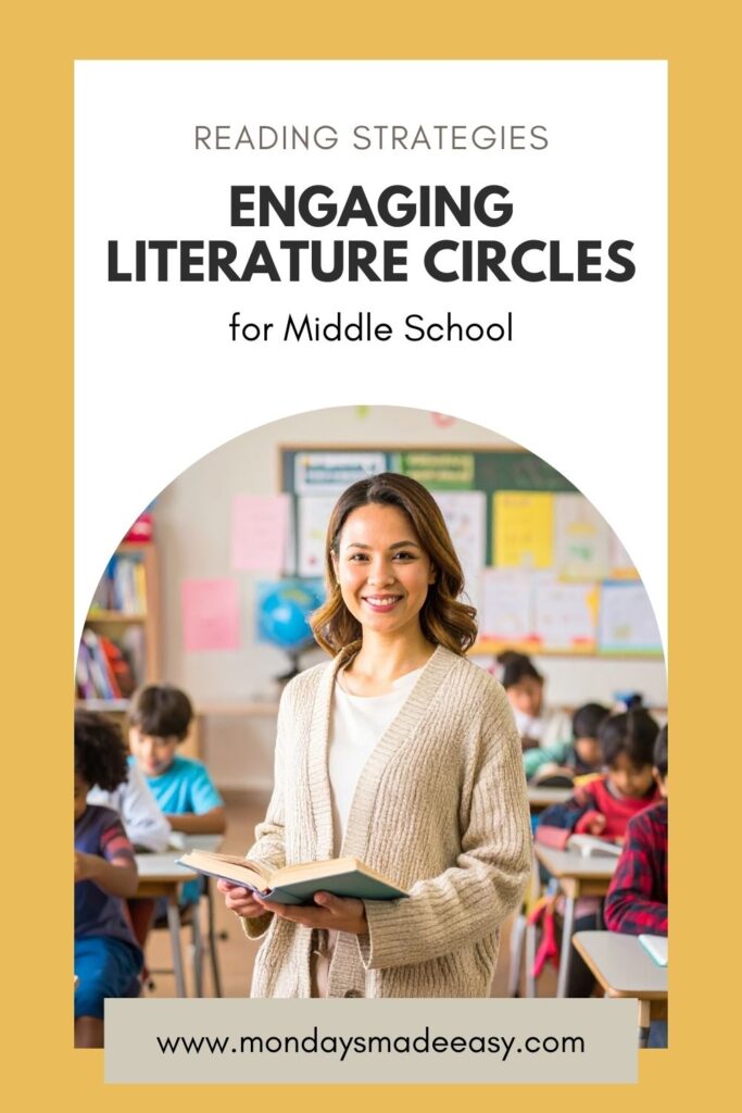 Engaging literature circles for middle school