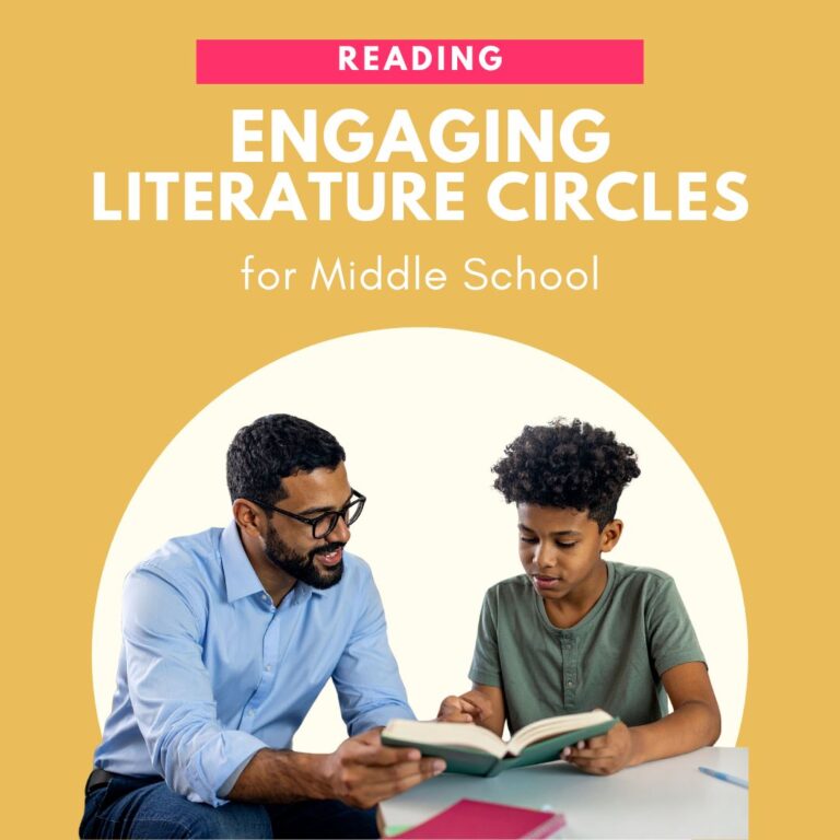 Engaging Literature Circles for Middle School