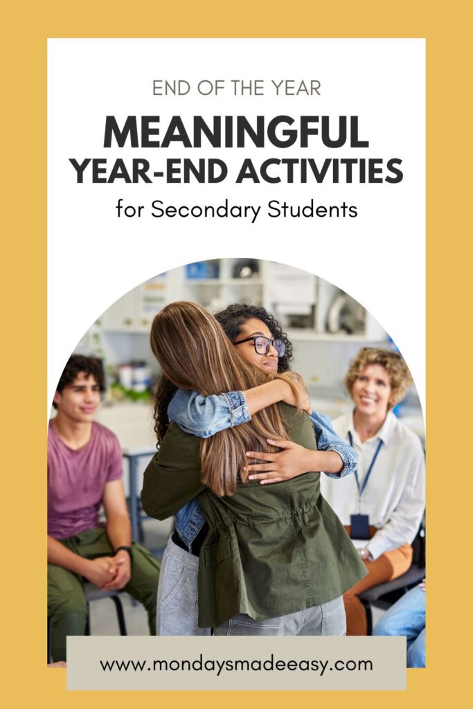 Meaningful year-end activities for secondary students