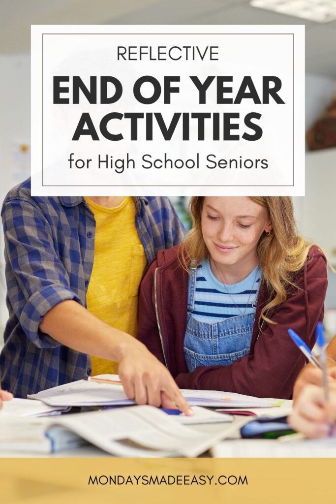 Reflective end of year activities for high school seniors
