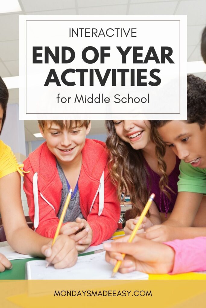 Interactive end of year activities for middle school